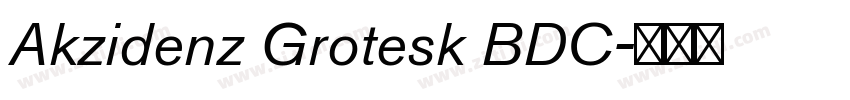 Akzidenz Grotesk BDC字体转换